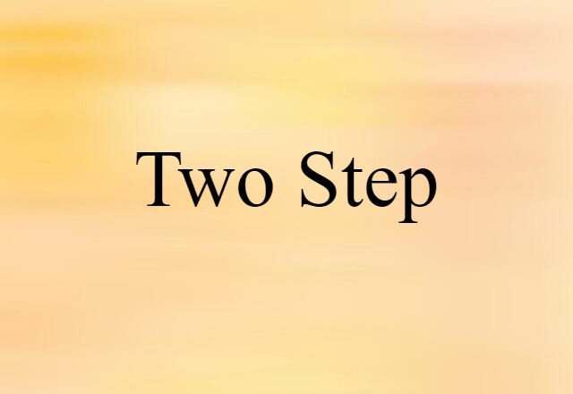 two-step