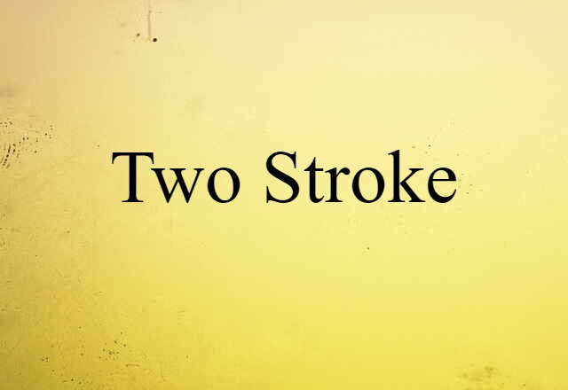 two stroke