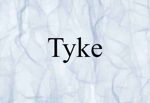 tyke