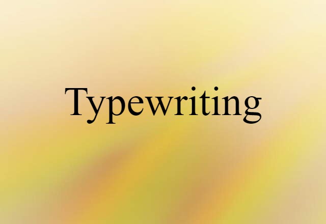 typewriting