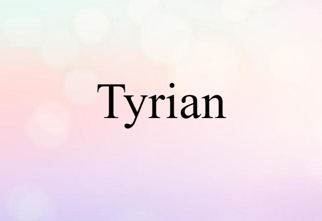 Tyrian