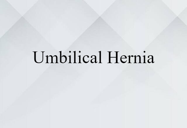 umbilical hernia