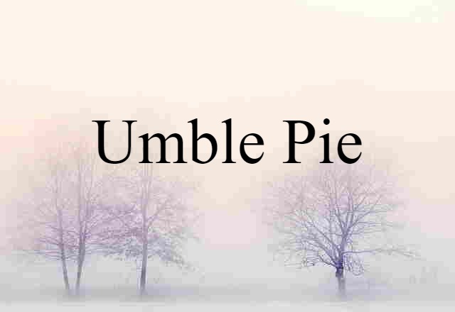 umble pie