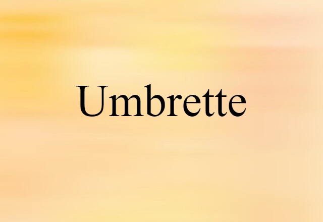 umbrette