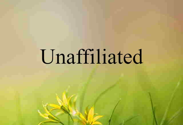 unaffiliated