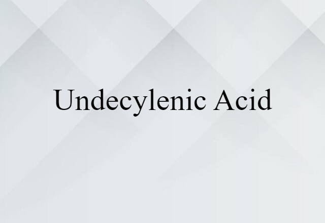 undecylenic acid