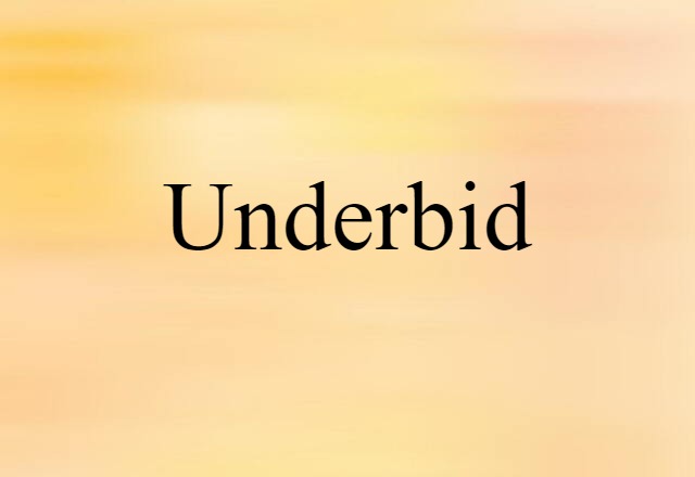 underbid