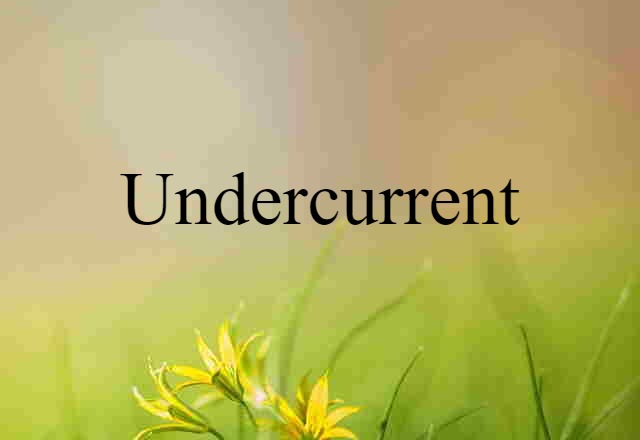 undercurrent