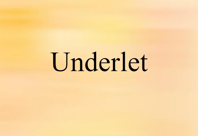 underlet