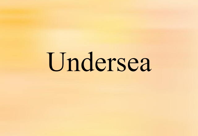 undersea