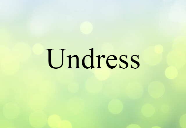 undress