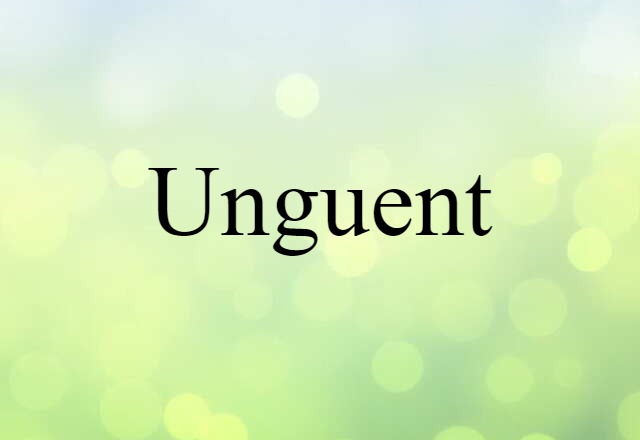 unguent