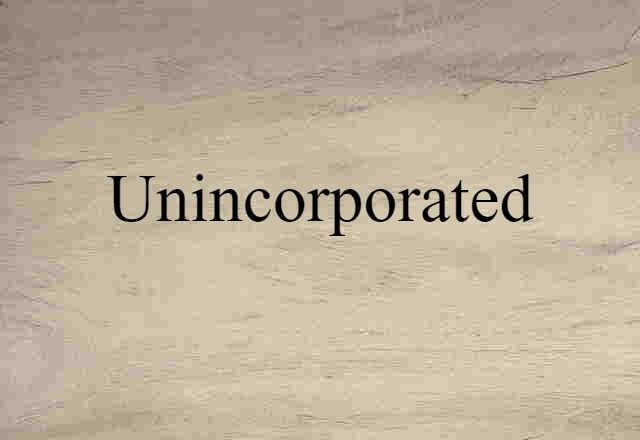 unincorporated