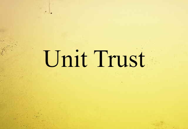 unit trust