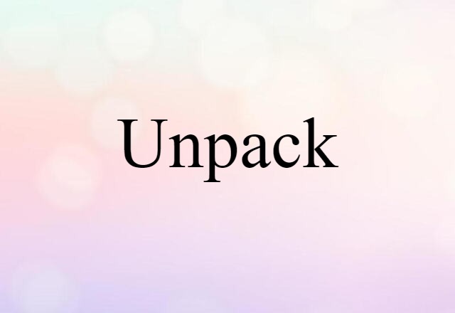 unpack