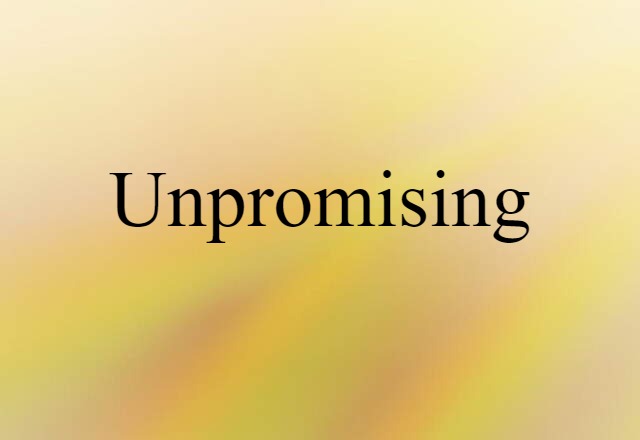 unpromising