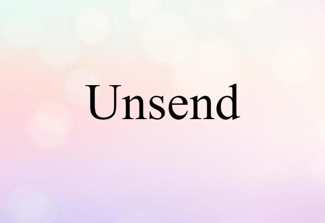 unsend