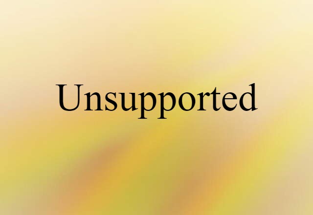 unsupported