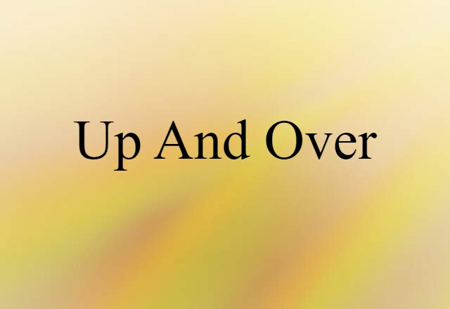 up-and-over