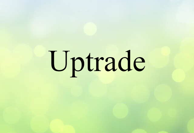 uptrade