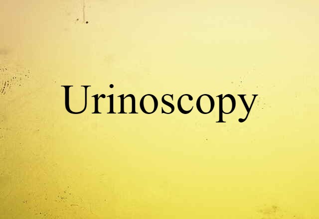 urinoscopy