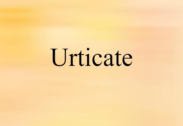 urticate