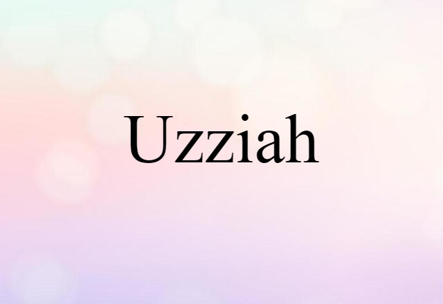 Uzziah