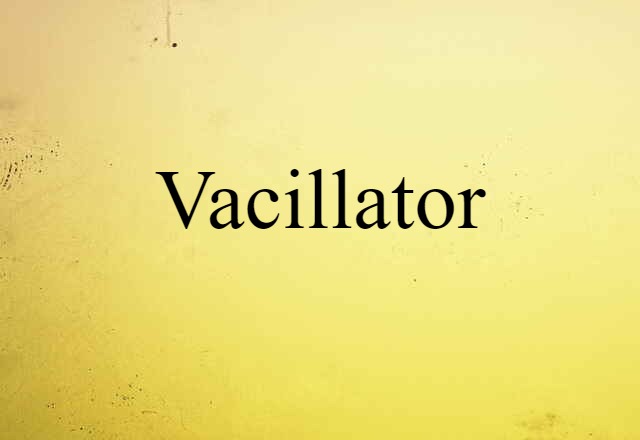 vacillator