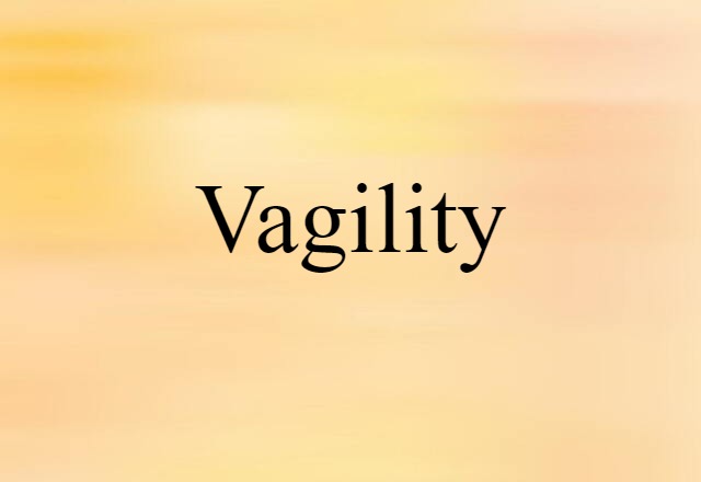 vagility