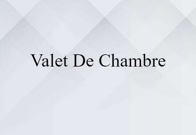 valet de chambre