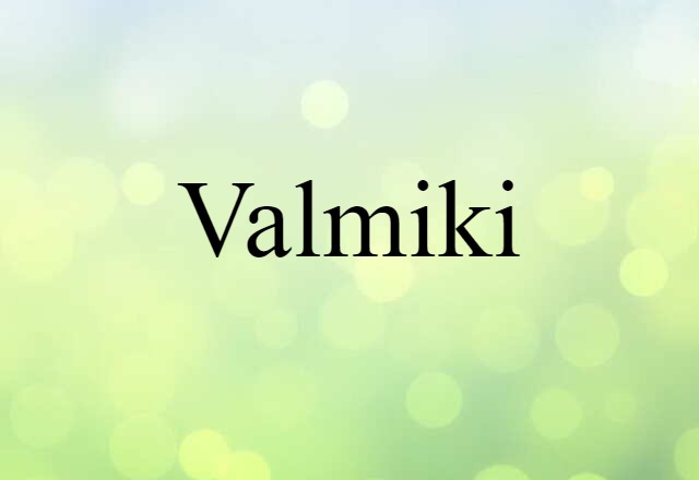 Valmiki