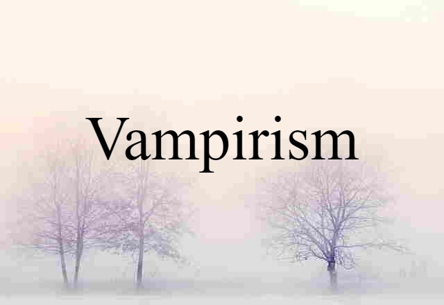 vampirism