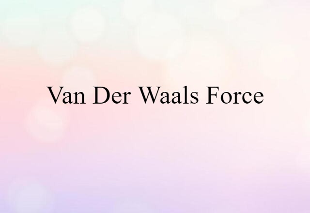 van der Waals force