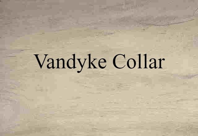 Vandyke collar