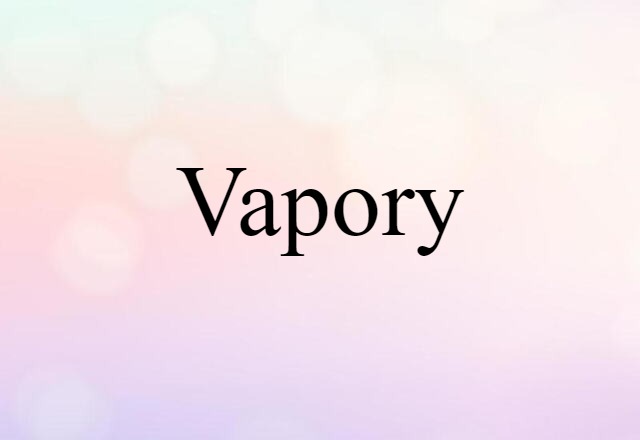 vapory