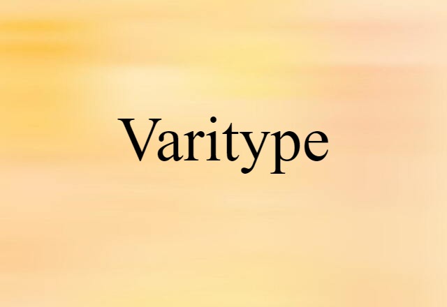 varitype