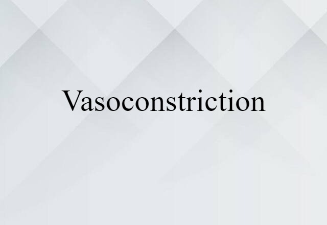 vasoconstriction