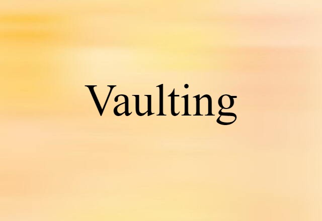 vaulting