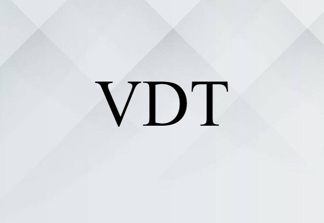 VDT