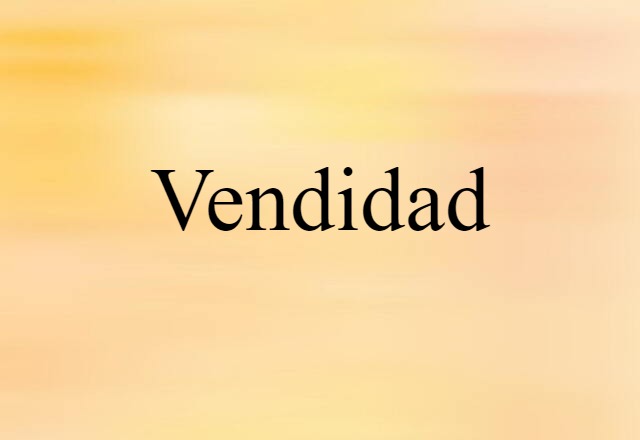 Vendidad