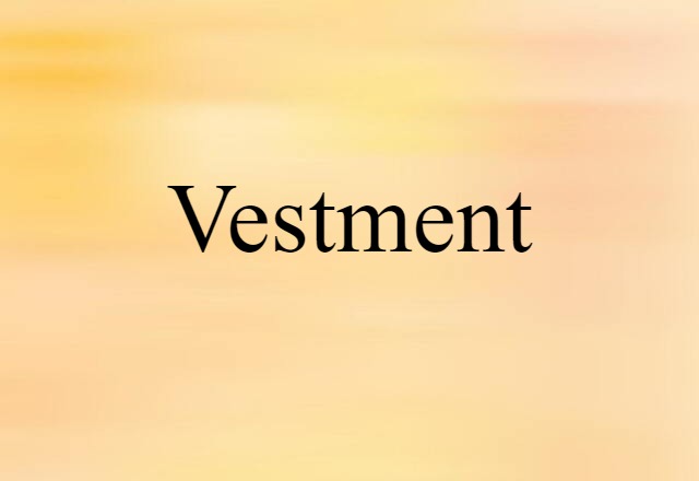 vestment