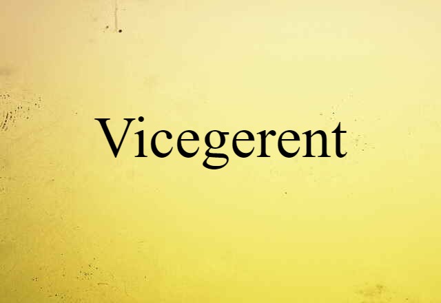 vicegerent