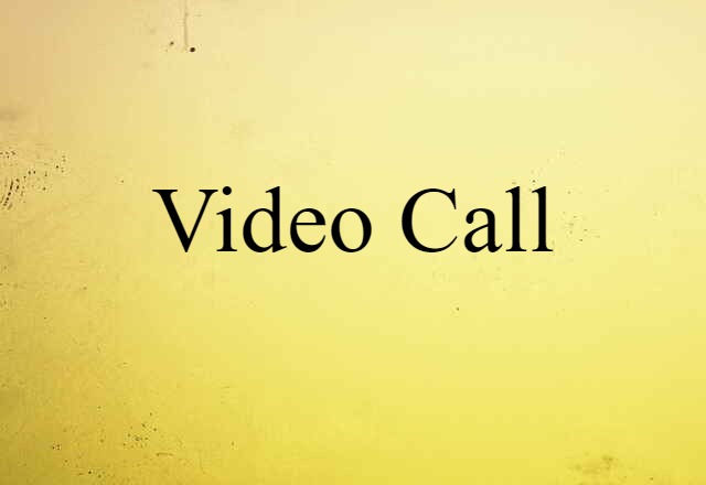 video call