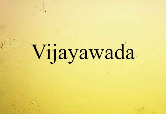 Vijayawada