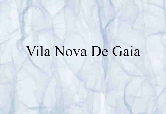 Vila Nova de Gaia