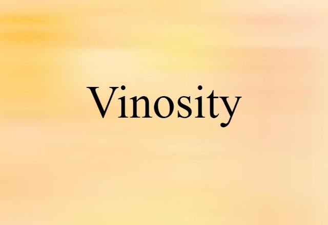 vinosity