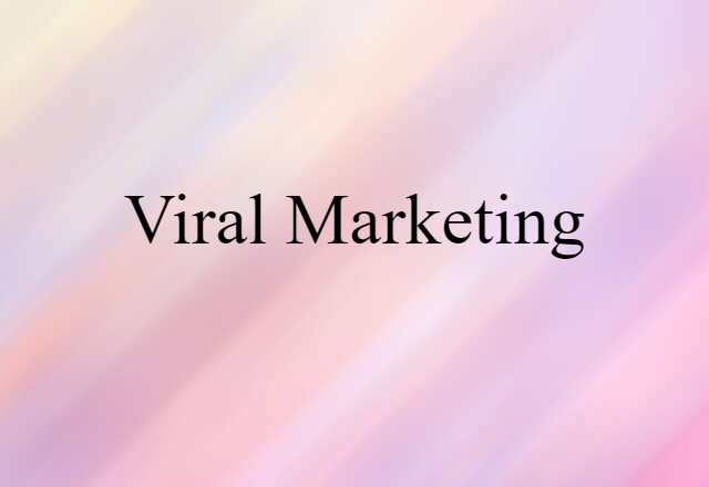 viral marketing