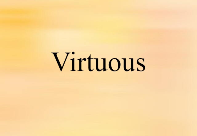 virtuous