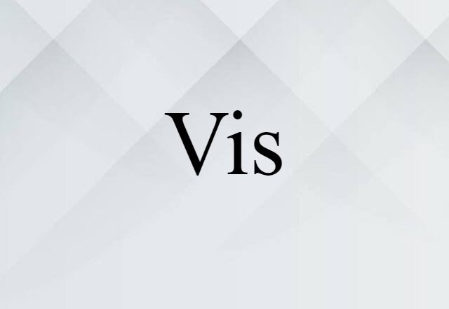 vis