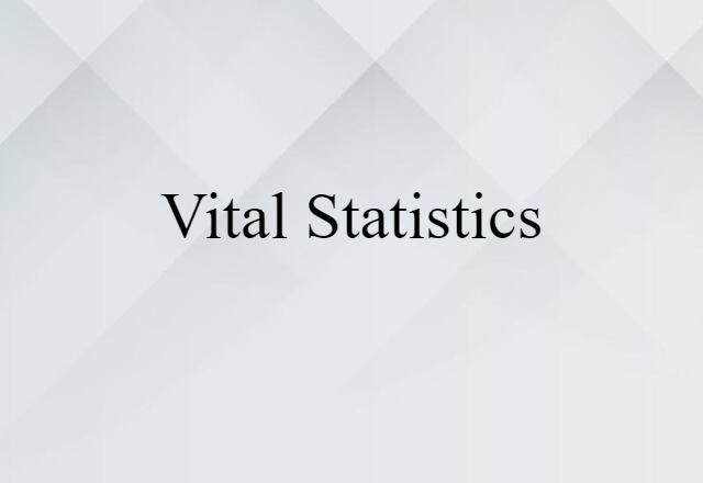 vital statistics